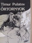 Timur Pulatov - Őrtornyok [antikvár]