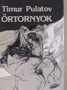 Timur Pulatov - Őrtornyok [antikvár]