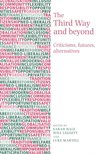 Sarah Hale, Will Leggett, Luke Martell - The Third Way and Beyond [antikvár]