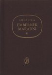 SZEGŐ JÚLIA - Embernek maradni [antikvár]