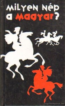 Hovanyecz László - Milyen nép a magyar? [antikvár]