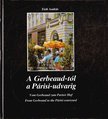 TÓTH ANDRÁS - A Gerbeaud-tól a Párisi-udvarig [antikvár]