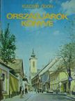 Kulcsár Ödön - Országjárók könyve [antikvár]