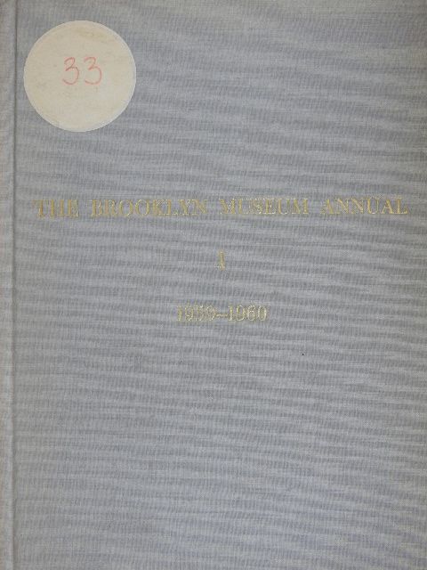 Eunice M. Mylonas - The Brooklyn Museum Annual 1959-1960 [antikvár]