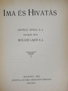 Lintelo Gyula S. J. - Ima és hivatás [antikvár]