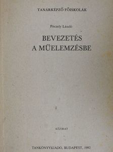 Péczely László - Bevezetés a műelemzésbe [antikvár]