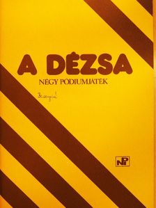 Bicskei Gábor - A dézsa [antikvár]
