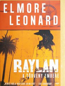Elmore Leonard - Raylan - A törvény embere [antikvár]