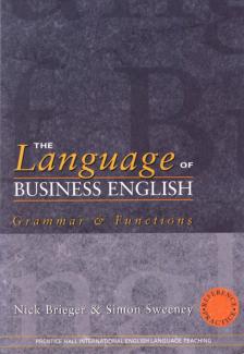 Nick Brieger, Simon Sweeney - The Language of Business English [antikvár]