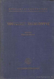 Preisich Miklós - Vegyészek zsebkönyve [antikvár]