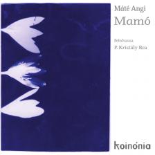 Máté Angi - Mamó [eHangoskönyv]