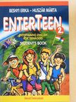 Besnyi Erika - Enterteen 2. Student's Book [antikvár]