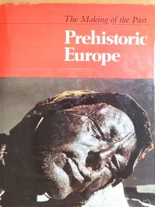 Dennis Harding - Prehistoric Europe [antikvár]
