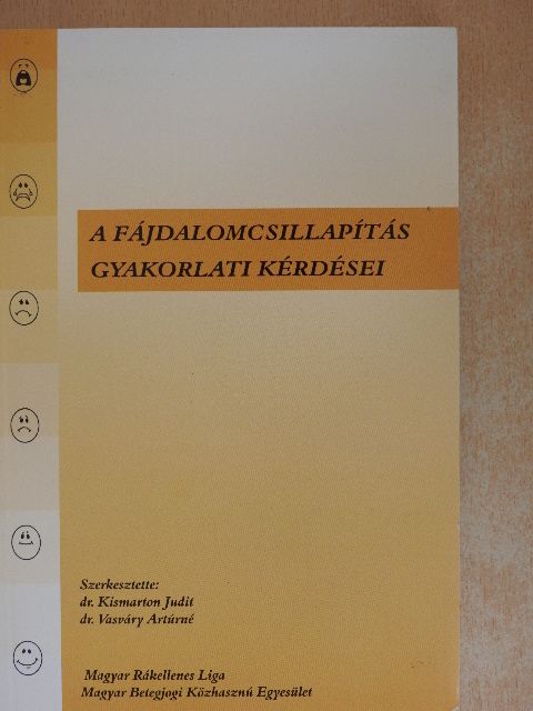 Dr. Bonyhády Elemér - A fájdalomcsillapítás gyakorlati kérdései [antikvár]