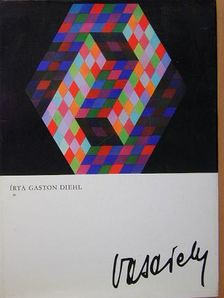 Gaston Diehl - Vasarely [antikvár]