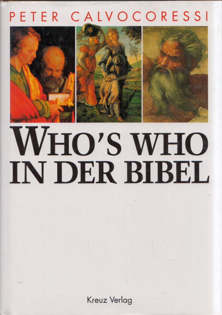 Peter Calvocoressi - Who's who in der Bibel [antikvár]