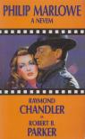 Parker, Robert B., Raymond Chandler - Philip Marlowe a nevem [antikvár]