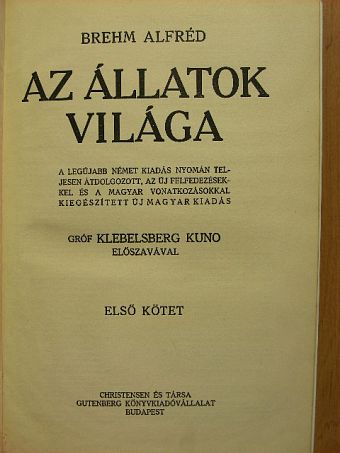 Brehm Alfréd - Brehm - Az állatok világa 1. [antikvár]