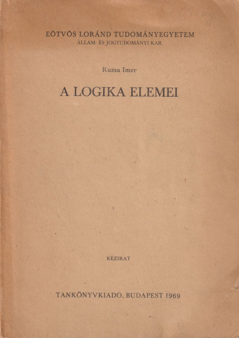 Ruzsa Imre - A logika elemei [antikvár]