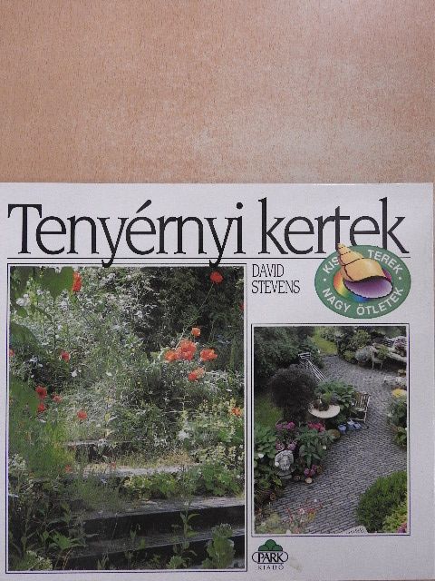 David Stevens - Tenyérnyi kertek [antikvár]