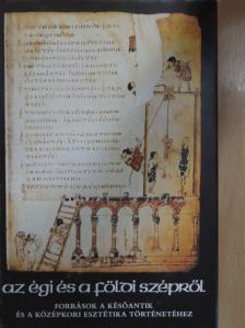 Albertus Magnus - Az égi és a földi szépről [antikvár]