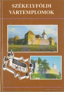 ÉRI ISTVÁN - Székelyföldi vártemplomok [antikvár]