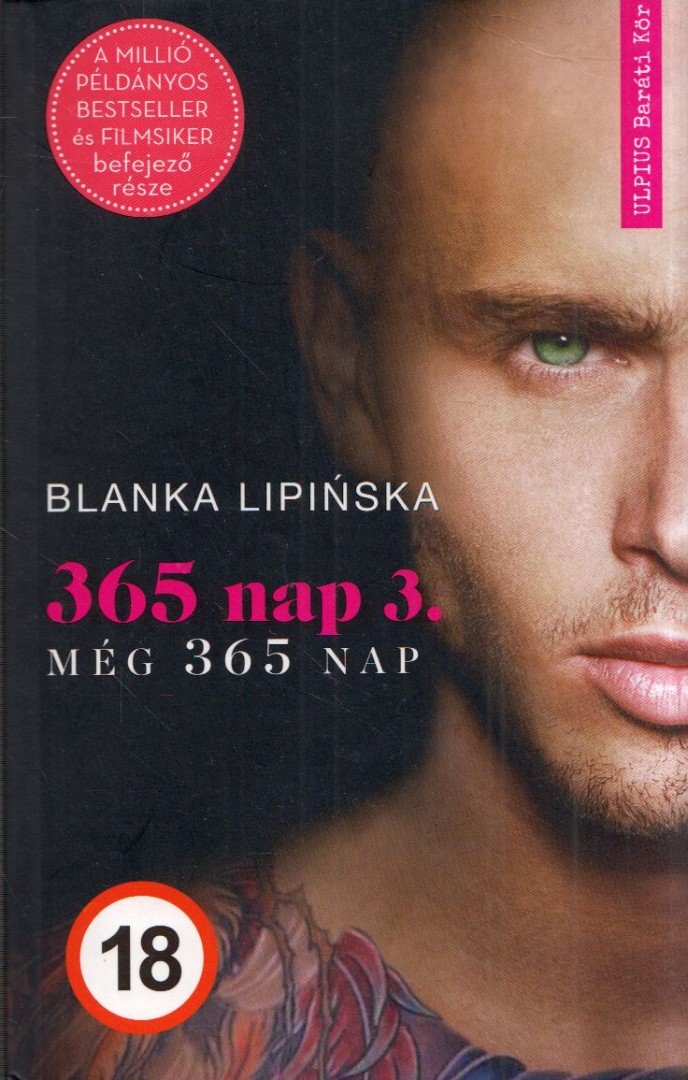 Blanka Lipinska - 365 nap 3. - Még 365 nap [antikvár]