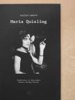 Cecilie Loveid - Maria Quisling [antikvár]