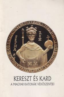 Kereszt és kard [antikvár]