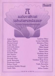 HODOSSY GYULA - A szlovákiai iskolarendszer [antikvár]