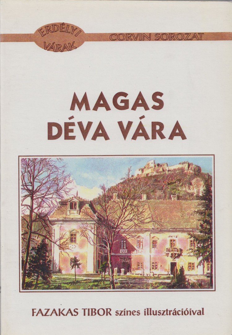 Barra Réka - Magas Déva vára [antikvár]