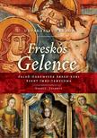 UDVARHELYI NÁNDOR - FRESKÓS GELENCE