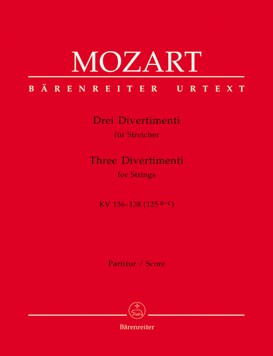 MOZART, W,A, - DREI DIVERTIMENTI FÜR STREICHER KV 136-138 (125a-c) PARTITUR URTEXT