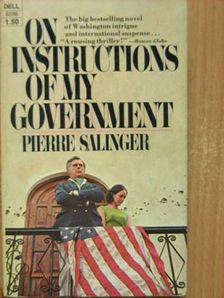 Pierre Salinger - On instructions of my government [antikvár]