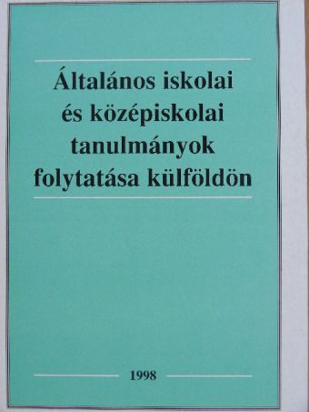 Vékony Lajos - Általános iskolai és középiskolai tanulmányok folytatása külföldön [antikvár]