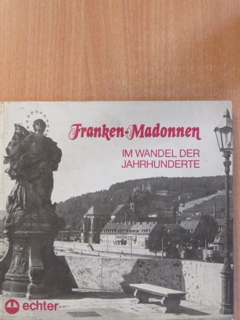 Karl Kolb - Franken-Madonnen [antikvár]
