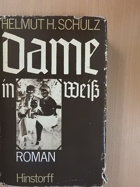 Helmut H. Schulz - Dame in Weiß [antikvár]