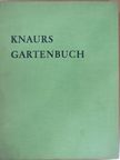 Dr. Karl Foerster - Knaurs Gartenbuch [antikvár]
