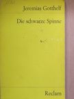 Jeremias Gotthelf - Die schwarze Spinne [antikvár]
