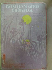 Marguerite Levray - Rosélian gróf öröksége [antikvár]