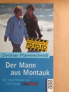 Christian Pfannenschmidt - Der Mann aus Montauk [antikvár]