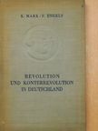 F. Engels - Revolution und Konterrevolution in Deutschland [antikvár]