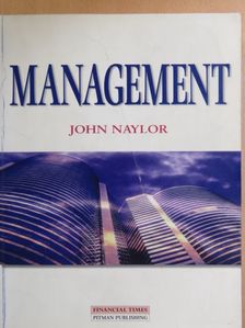 John Naylor - Management [antikvár]