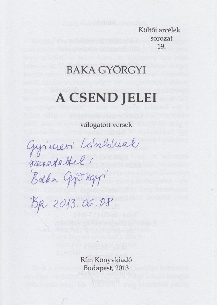 Baka Györgyi - A csend jelei (dedikált) [antikvár]