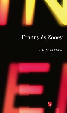 Jerome David Salinger - Franny és Zooey [eKönyv: epub, mobi]