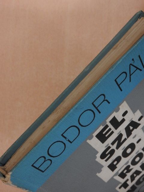 Bodor Pál - Elszaporodtak a kenguruk [antikvár]