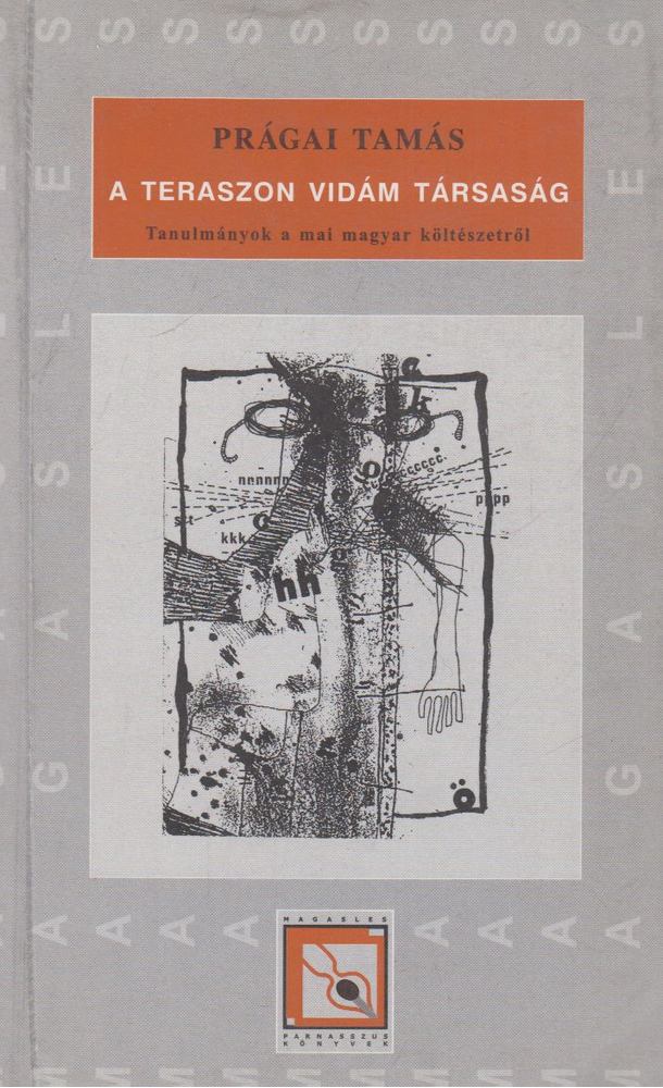 Prágai Tamás - A teraszon vidám társaság [antikvár]