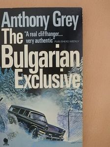 Anthony Grey - The Bulgarian Exclusive [antikvár]