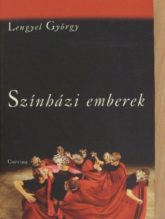 Lengyel György - Színházi emberek [antikvár]