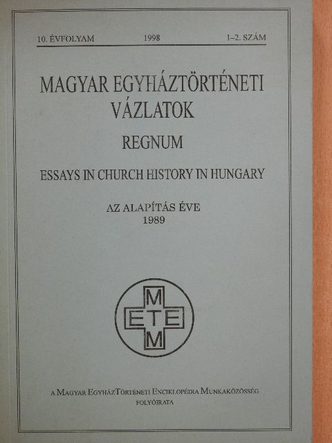 Glück Jenő - Magyar Egyháztörténeti Vázlatok 1998/1-2. [antikvár]